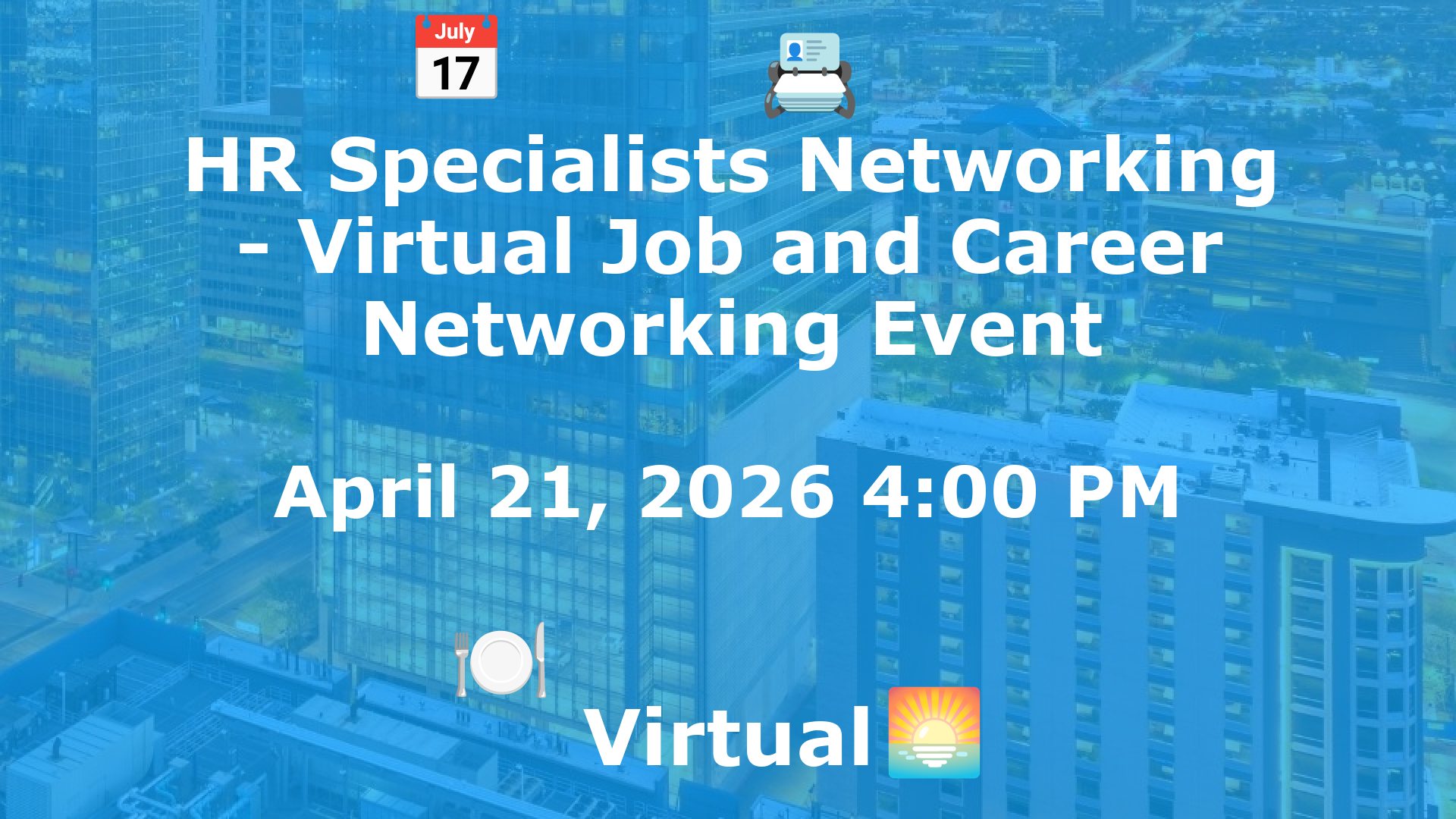 HR Specialists Networking - Virtual Job and Career Networking Event event image